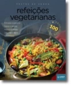 Refeições Vegetarianas - Pratos de Sonho