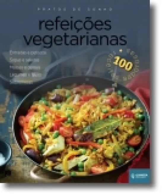 Refeições Vegetarianas - Pratos de Sonho