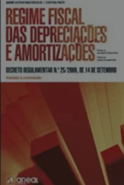 Regime Fiscal das Depreciações e Amortizações