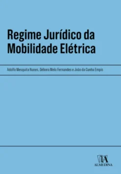 Regime Jurídico da Mobilidade Elétrica