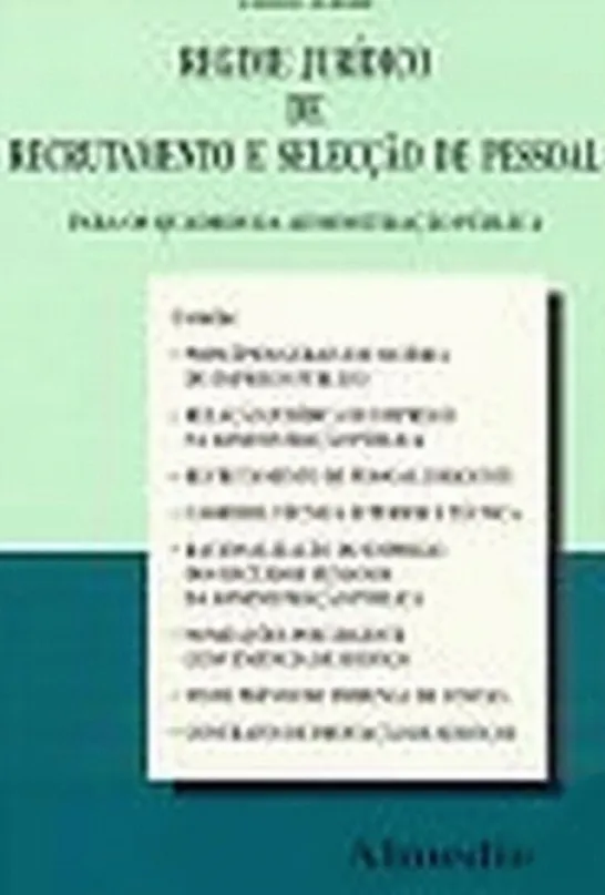 Regime Jurídico de Recrutamento e Selecção de Pessoal