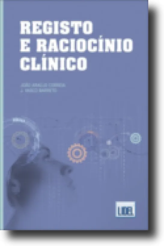 Registo e Raciocínio Clínico