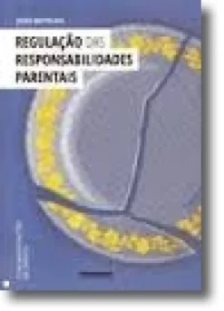 Regulação das Responsabilidades Parentais