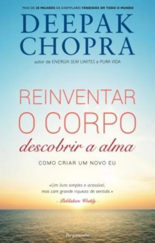 Reinventar o Corpo, Descobrir a Alma
