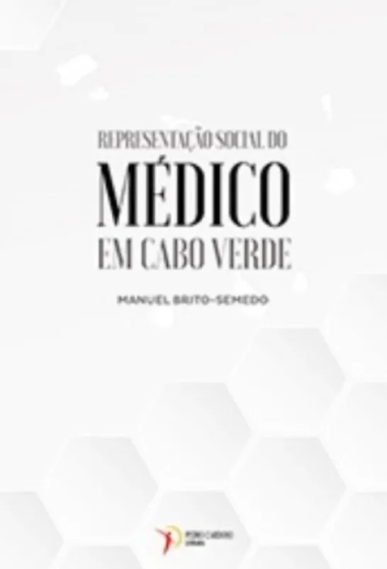Representação Social do Médico em Cabo Verde