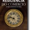 Resiliência do Comércio