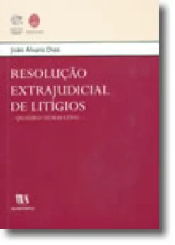 Resolução Extrajudicial de Litígios - Quadro Normativo