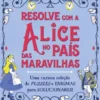 Resolve com Alice no País das Maravilhas