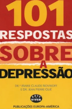 101 Respostas Sobre a Depressão