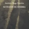 Retratos de Sombra
