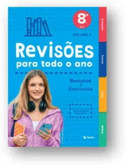 Revisões para todo o ano 8.º ano Volume 2