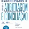 Revista Internacional de Arbitragem e Conciliação - Nº 19 - 2023