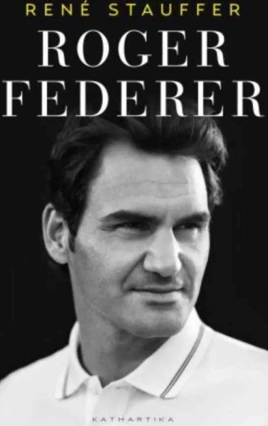 Roger Federer - A Biografia