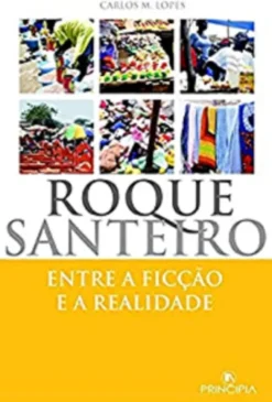 Roque Santeiro - Entre a Ficção e a Realidade