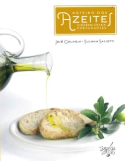 Roteiro dos Azeites Extra-Virgem Portugueses