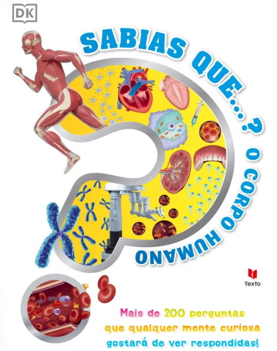 Sabias Que…? O Corpo Humano
