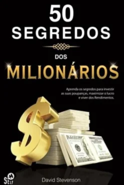 50 Segredos dos Milionários