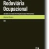 Segurança Rodoviária Ocupacional - Um Novo Desafio na Prevenção do Risco Profissional