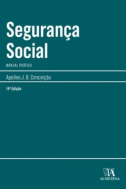 Segurança Social - Manual Prático