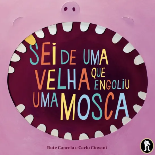 Sei de uma Velha que Engoliu uma Mosca