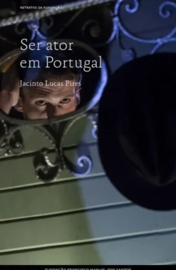 Ser Ator em Portugal