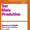 Ser Mais Produtivo