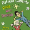 Se Vires uma Estrela Cadente Pede um Desejo