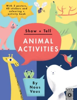 Show + Tell: Animal Activities