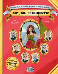 Sim, Sr. Presidente!