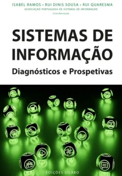 Sistemas de Informação - Diagnósticos e Prospetivas