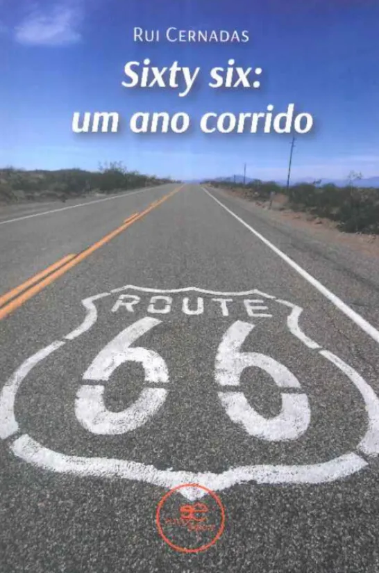 Sixty Six - Um Ano Corrido