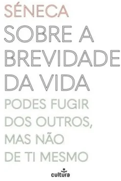 Sobre a Brevidade da Vida