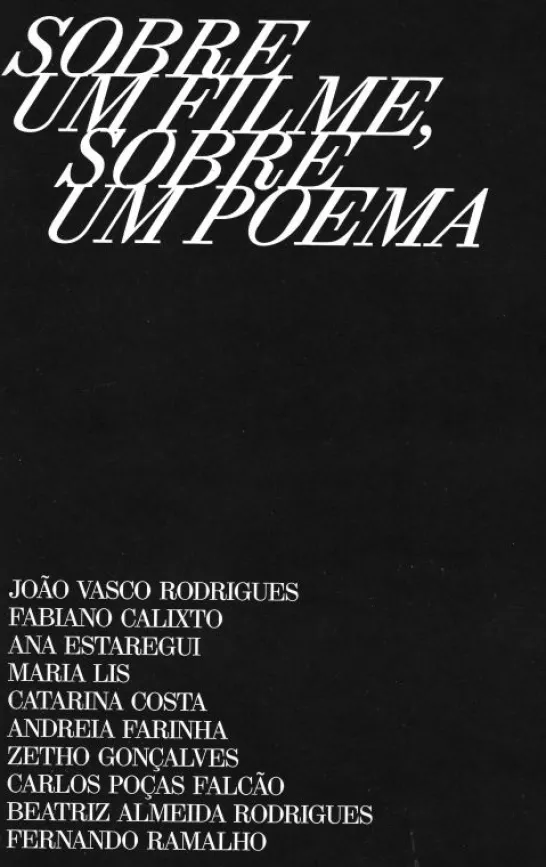 Sobre um Filme, Sobre um Poema