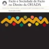 Sociedade Constituída de Facto e Sociedade de Facto no Direito da OHADA