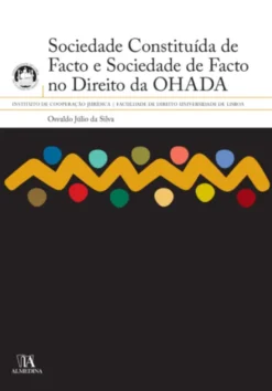Sociedade Constituída de Facto e Sociedade de Facto no Direito da OHADA