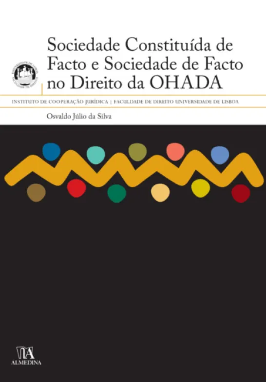 Sociedade Constituída de Facto e Sociedade de Facto no Direito da OHADA