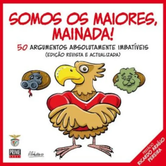 Somos os Maiores, Mainada!