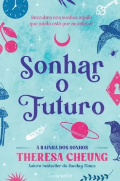 Sonhar o Futuro