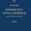 Sonhos que nunca Dormem