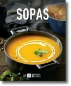Sopas - 30 Deliciosas Receitas