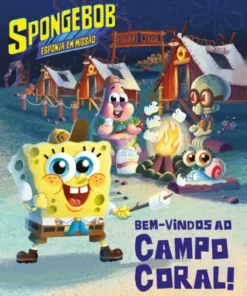 Spongebob, Esponja em Missão - Bem-Vindos ao Campo Coral