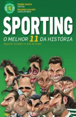 Sporting - O Melhor 11 da História