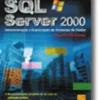 SQL Server 2000 - Para Profissionais