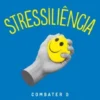 Stressiliência