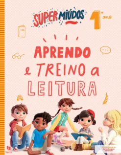 Supermiúdos - Aprendo e Treino a Leitura - 1º Ano