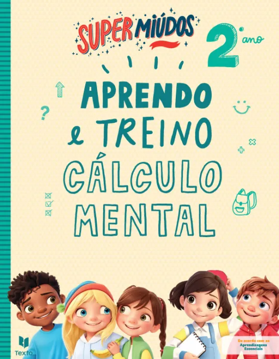Supermiúdos - Aprendo e Treino Cálculo Mental - 2º Ano