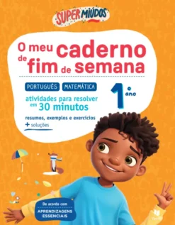 Supermiúdos - O meu Caderno de Fim de Semana - 1º Ano