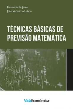 Técnicas Básicas de Previsão Matemática