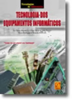 Tecnologia dos Equipamentos Informáticos