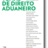Temas de Direito Aduaneiro